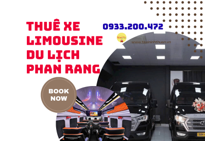 Thuê xe limousine du lịch phan rang