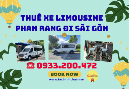 Thuê xe limousine Phan Rang đi Sài Gòn