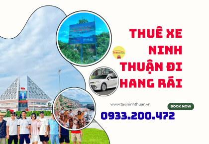 Thuê xe ninh thuận đi hang rái