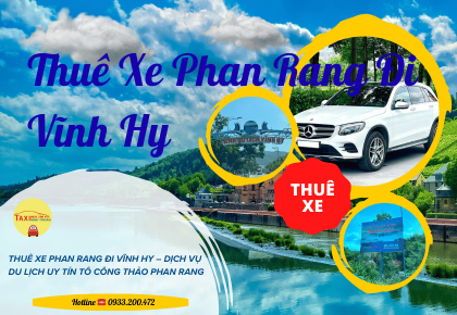 Thuê Xe Phan Rang Đi Vĩnh Hy