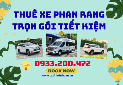 Thuê xe phan rang trọn gói tiết kiệm