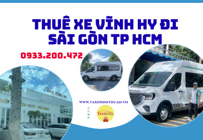Thuê xe vĩnh hy đi Sài Gòn TP HCM