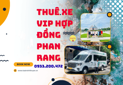 Thuê xe vip hợp đồng phan rang