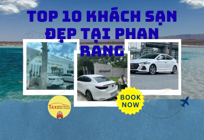 Top 10 khách sạn đẹp tại phan rang