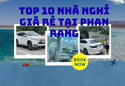 Top 10 nhà nghỉ giá rẻ tại phan rang