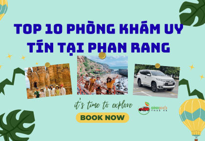 Top 10 phòng khám uy tín tại phan rang