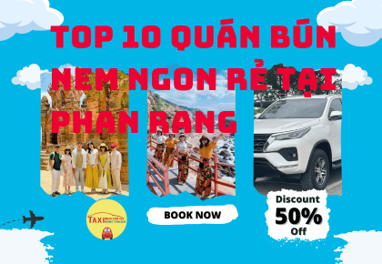 Top 10 quán bún nem ngon rẻ tại phan rang