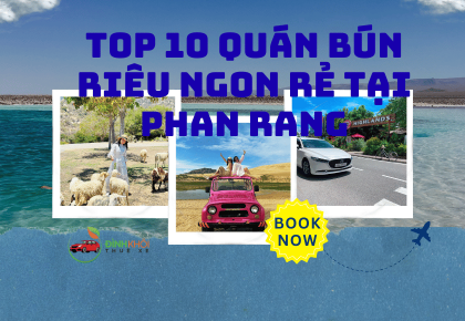 Top 10 quán bún riêu ngon rẻ tại phan rang