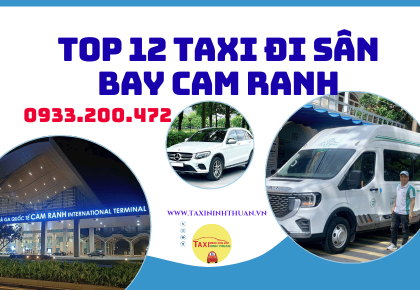 Top 12 Taxi Đi Sân Bay Cam Ranh
