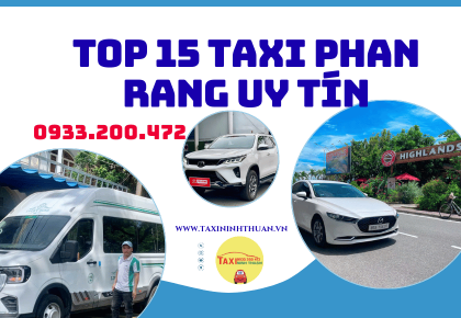 Top 15 Taxi Phan Rang uy tín