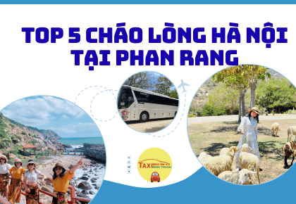 Top 5 cháo lòng hà nội tại phan rang
