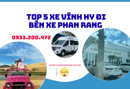 Top 5 xe vĩnh hy đi bến xe phan rang 