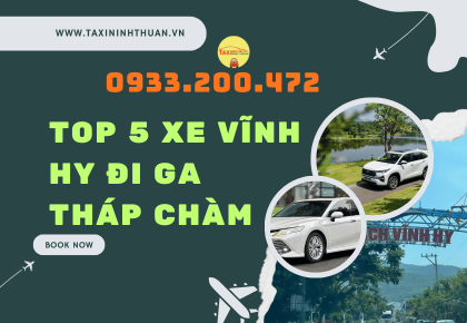 Top 5 xe vĩnh hy đi ga tháp chàm