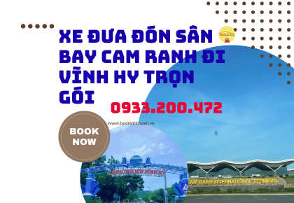 Xe Đưa Đón Sân Bay Cam Ranh Đi Vĩnh Hy Trọn Gói