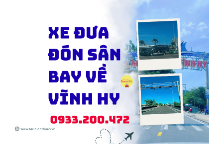 Xe Đưa Đón Sân Bay Về Vĩnh Hy