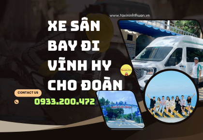 Xe Sân Bay Đi Vĩnh Hy Cho Đoàn