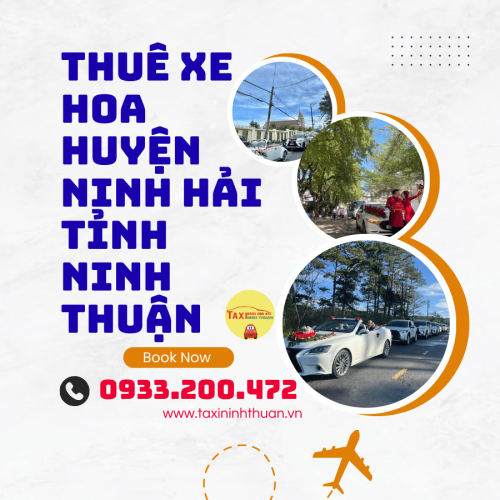 Thuê xe Hoa Huyện Ninh Hải Tỉnh Ninh Thuận