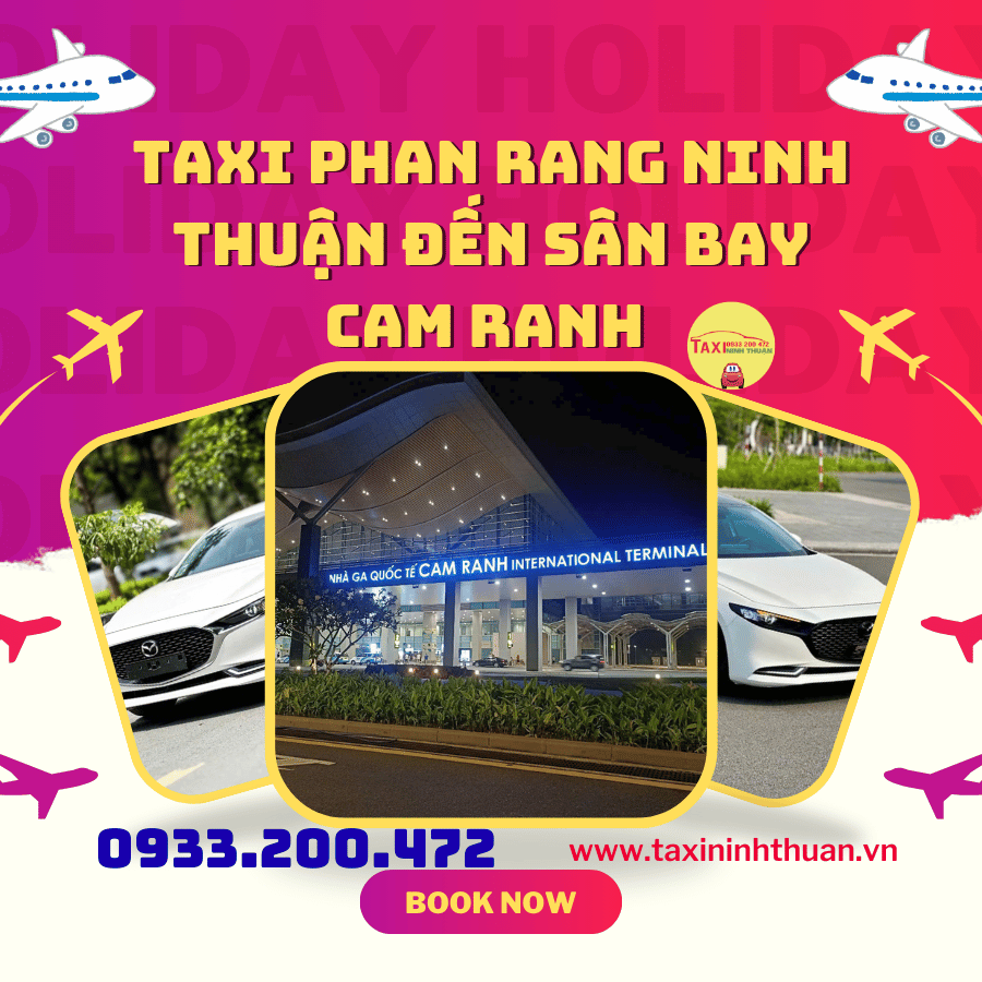Taxi Phan Rang Ninh Thuận đến Sân Bay Cam Ranh