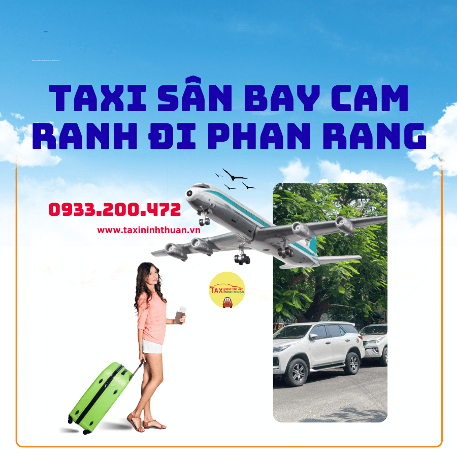 Taxi Sân Bay Cam Ranh Đi Phan Rang