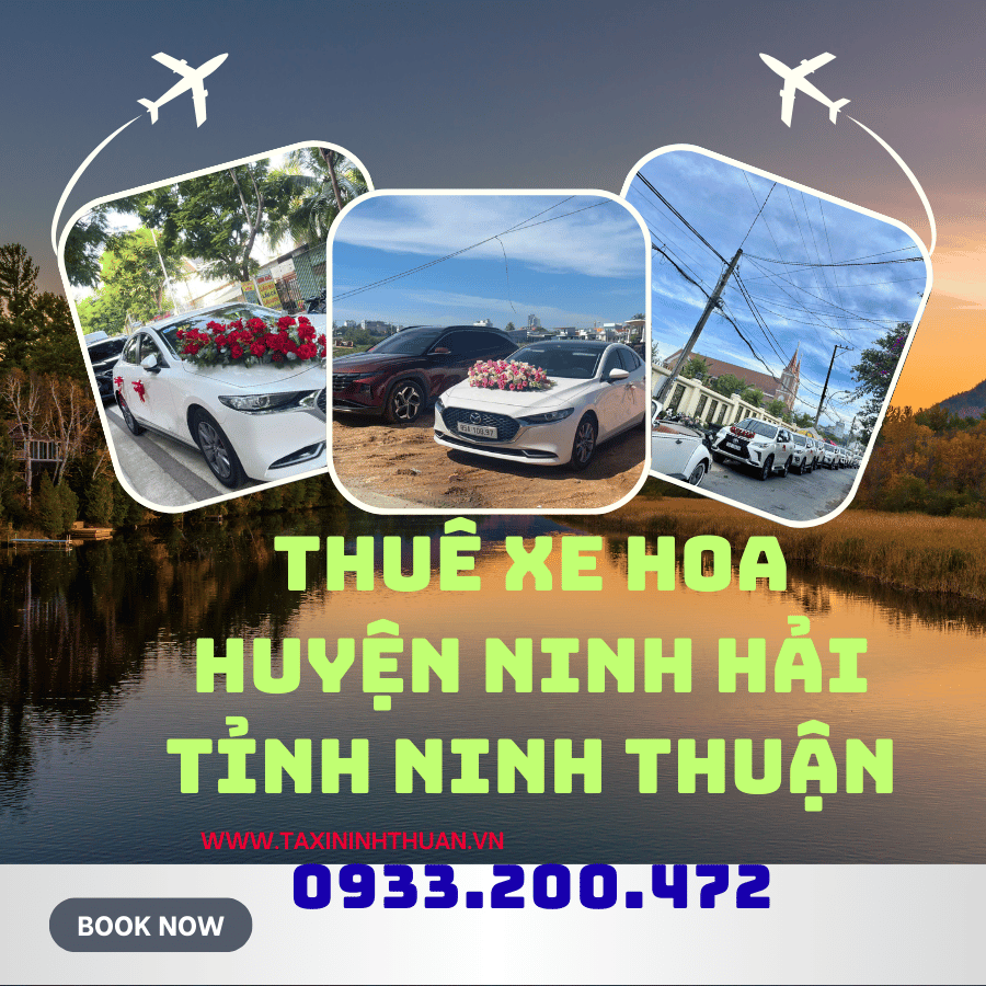 Thuê xe Hoa Huyện Ninh Hải Tỉnh Ninh Thuận