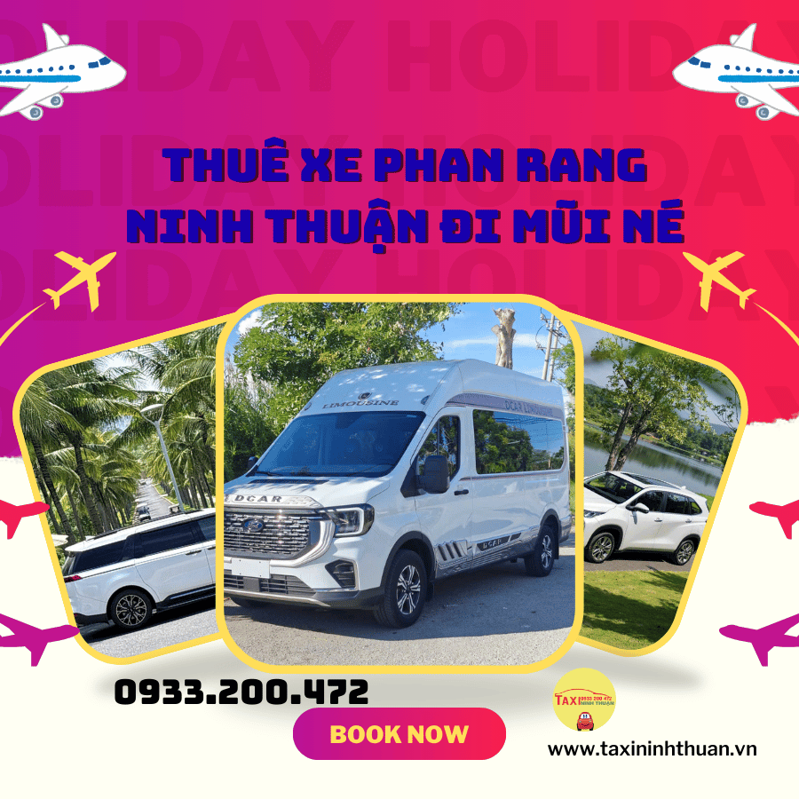 Thuê xe Phan Rang Ninh Thuận đi Mũi Né