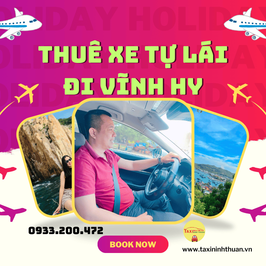 Thuê Xe Tự Lái Đi Vĩnh Hy