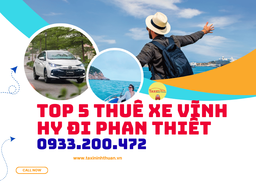 Top 5 thuê xe vĩnh hy đi phan thiết 