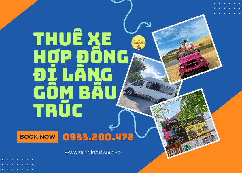 Thuê xe hợp đồng đi làng gốm bầu trúc