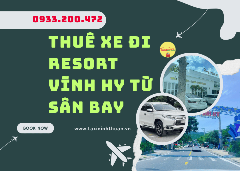 Thuê Xe Đi Resort Vĩnh Hy Từ Sân Bay