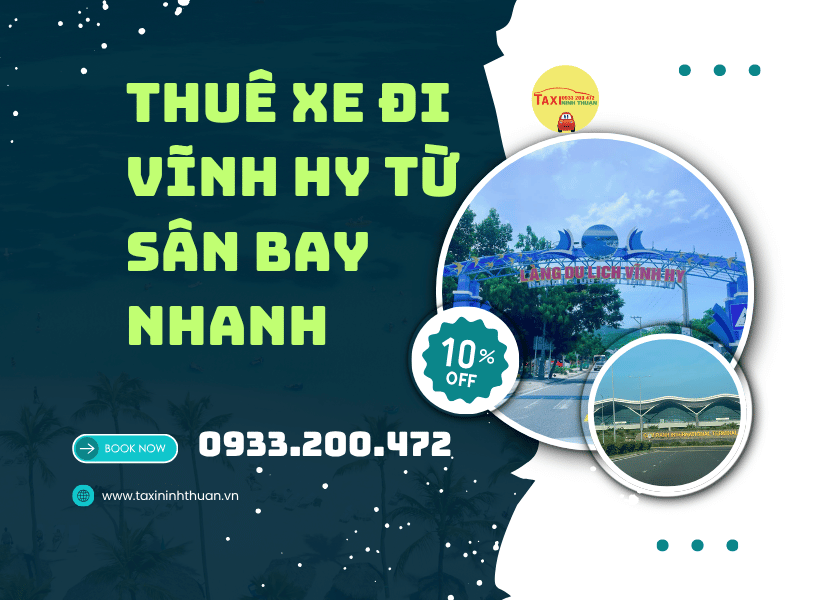Thuê Xe Đi Vĩnh Hy Từ Sân Bay Nhanh