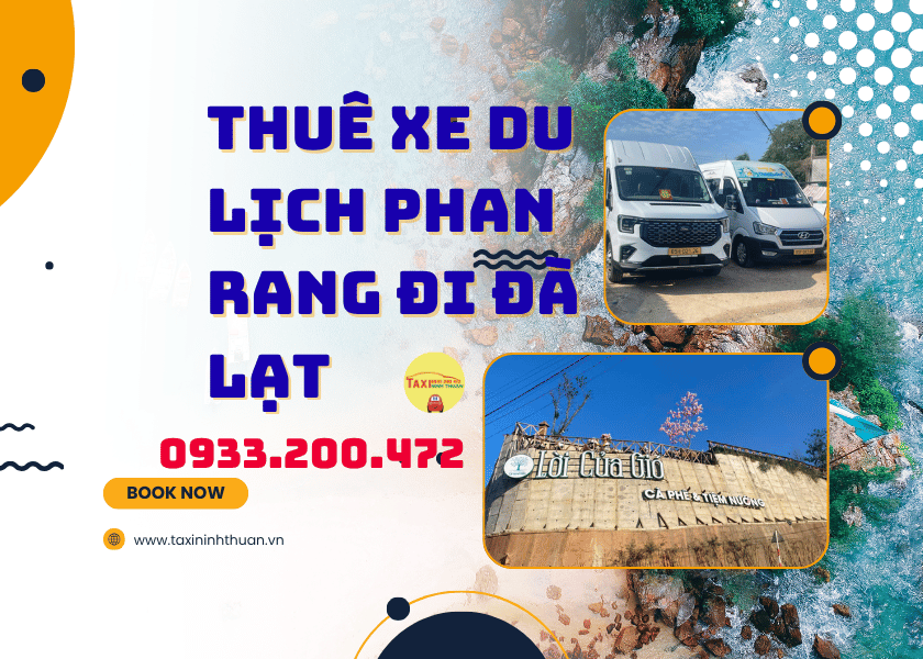 Thuê xe du lịch phan rang đi đà lạt