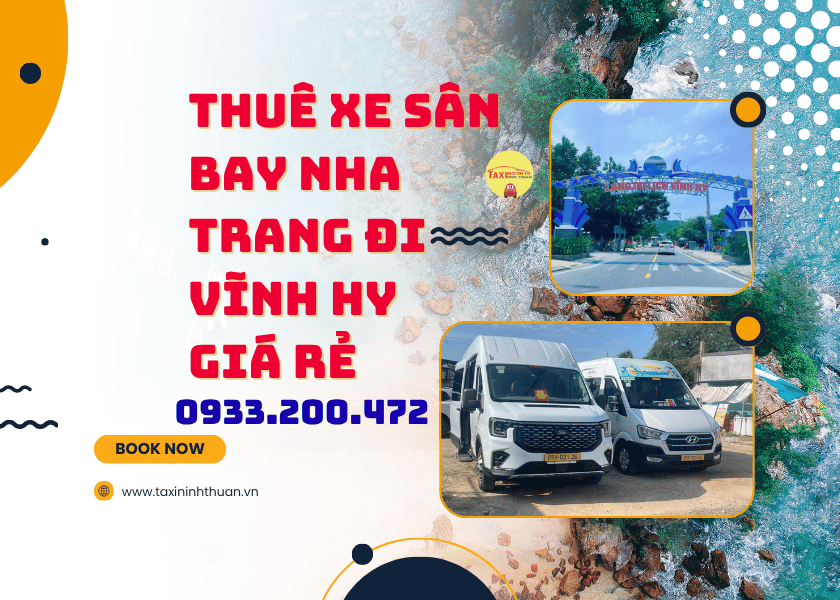 Thuê Xe Sân Bay Nha Trang Đi Vĩnh Hy Giá Rẻ
