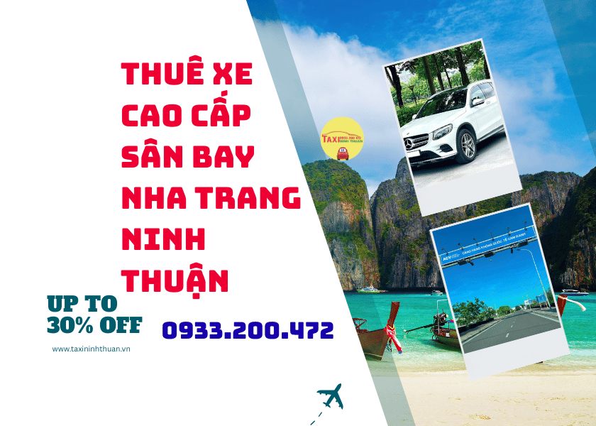 Thuê Xe Cao Cấp Sân Bay Nha Trang Ninh Thuận
