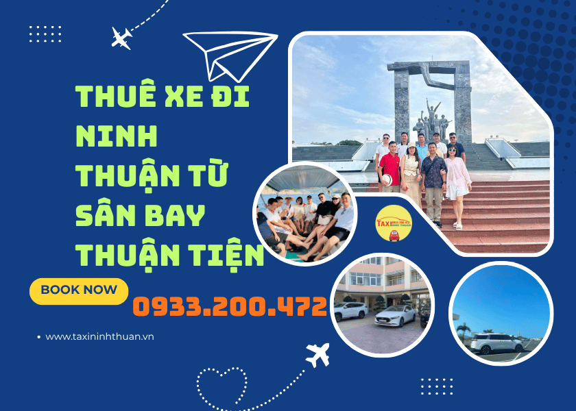 Thuê Xe Đi Ninh Thuận Từ Sân Bay Thuận Tiện