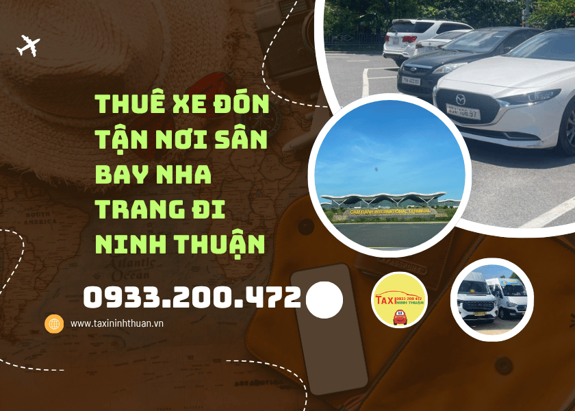 Thuê Xe Đón Tận Nơi Sân Bay Nha Trang Đi Ninh Thuận
