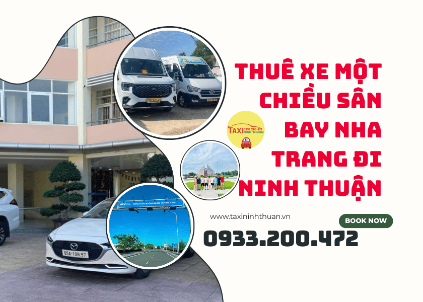 Thuê Xe Một Chiều Sân Bay Nha Trang Đi Ninh Thuận