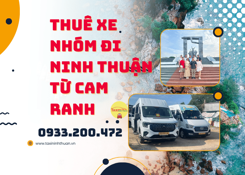 Thuê Xe Nhóm Đi Ninh Thuận Từ Cam Ranh