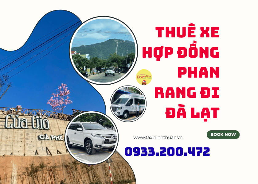 Thuê xe hợp đồng phan rang đi đà lạt