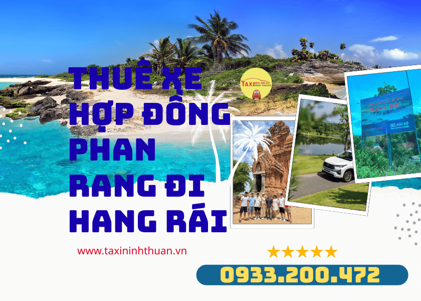Thuê xe hợp đồng phan rang đi hang rái