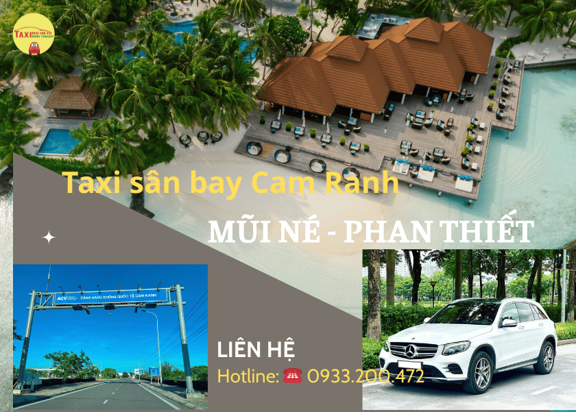 Taxi sân bay Cam Ranh đi Mũi Né, Phan Thiết