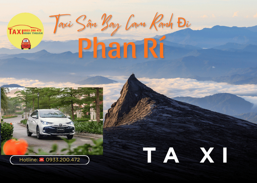 Taxi Sân Bay Cam Ranh Đi Phan Rí