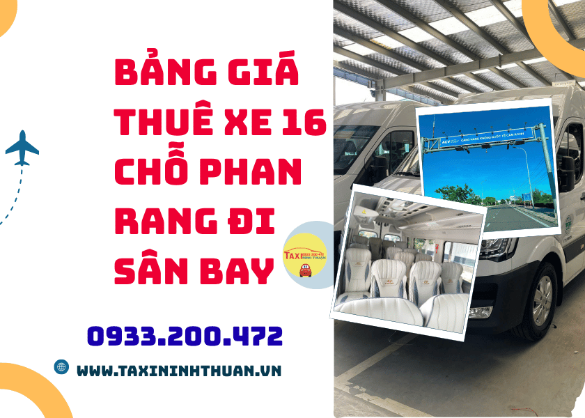 Bảng Giá Thuê Xe 16 Chỗ Phan Rang Đi Sân Bay
