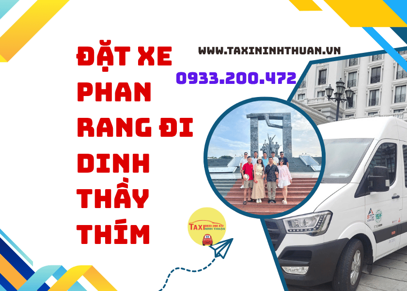 Đặt xe Phan Rang đi Dinh Thầy Thím