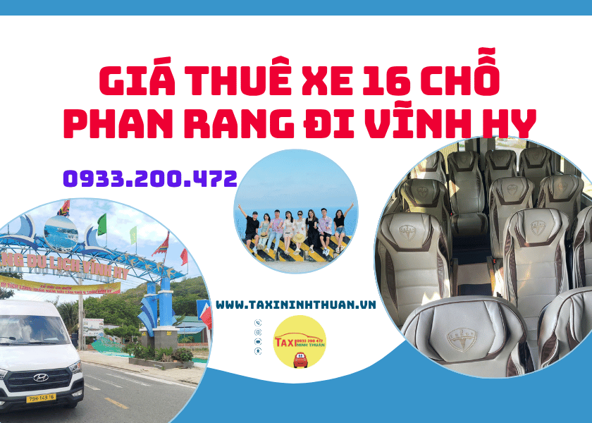 Giá Thuê Xe 16 Chỗ Phan Rang Đi Vĩnh Hy