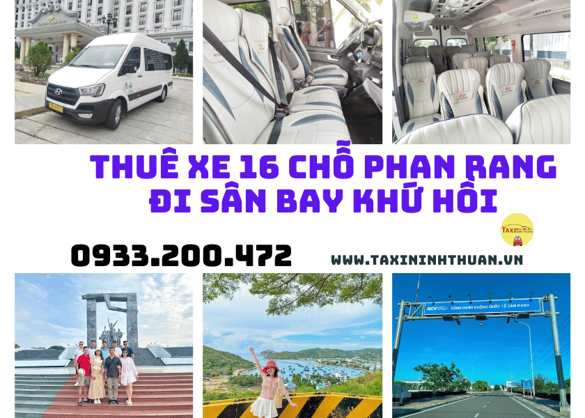 Thuê Xe 16 Chỗ Phan Rang Đi Sân Bay Khứ Hồi