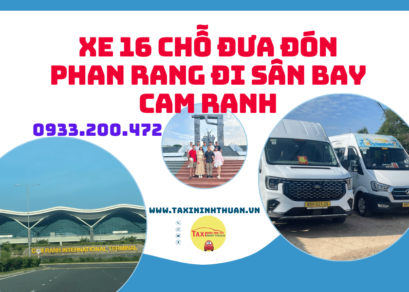 Xe 16 Chỗ Đưa Đón Phan Rang Đi Sân Bay Cam Ranh