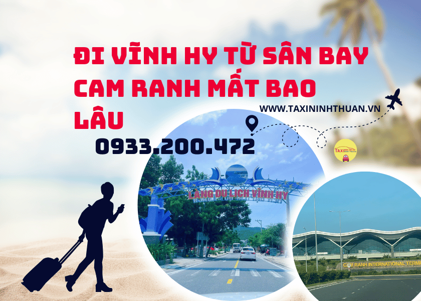Đi Vĩnh Hy Từ Sân Bay Cam Ranh Mất Bao Lâu