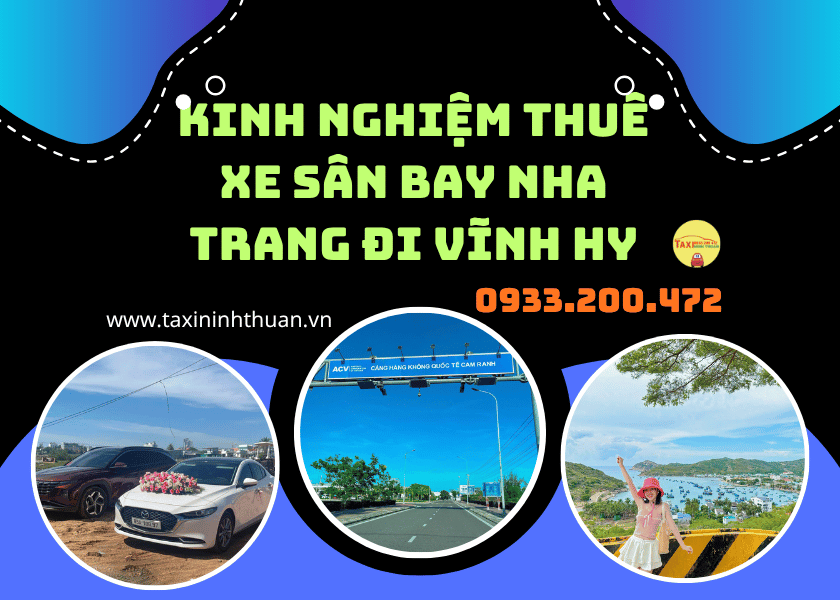 Kinh Nghiệm Thuê Xe Sân Bay Nha Trang Đi Vĩnh Hy