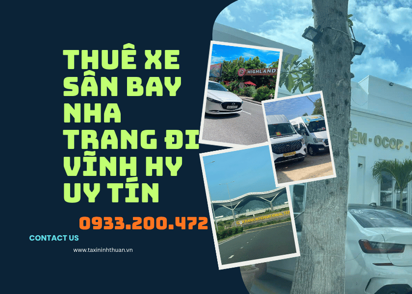 Thuê Xe Sân Bay Nha Trang Đi Vĩnh Hy Uy Tín