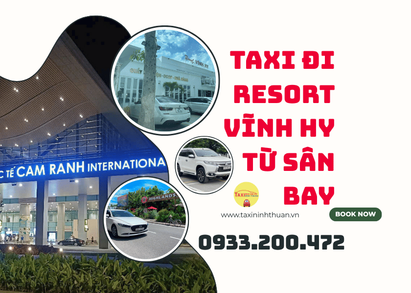 Taxi Đi Resort Vĩnh Hy Từ Sân Bay